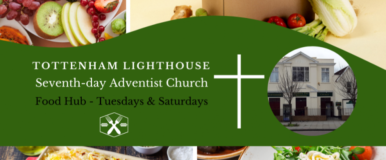 Food Hub | Tottenham Lighthouse SDA Church