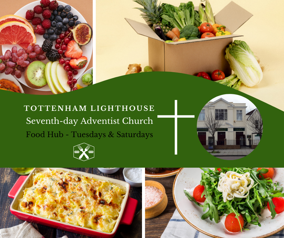 Food Hub | Tottenham Lighthouse SDA Church