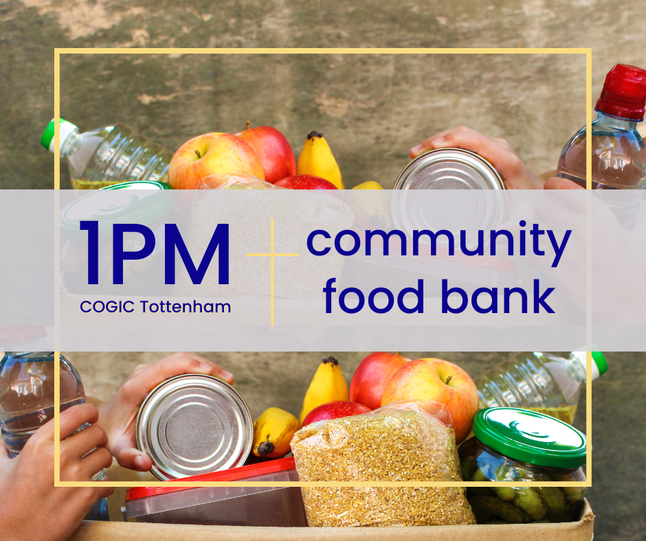 Community Food Bank | COGIC Tottenham